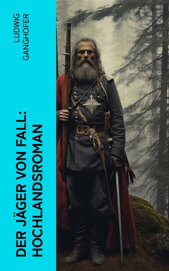 Der Jäger von Fall: Hochlandsroman - cover