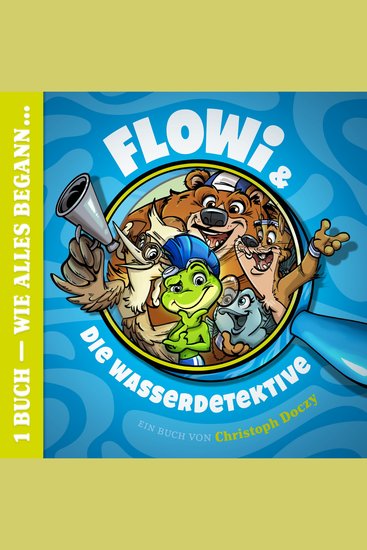 FLOWi & die Wasserdetektive - cover