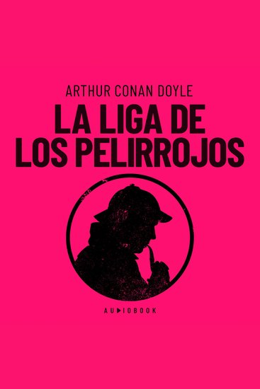 La liga de los pelirrojos (Completo) - cover