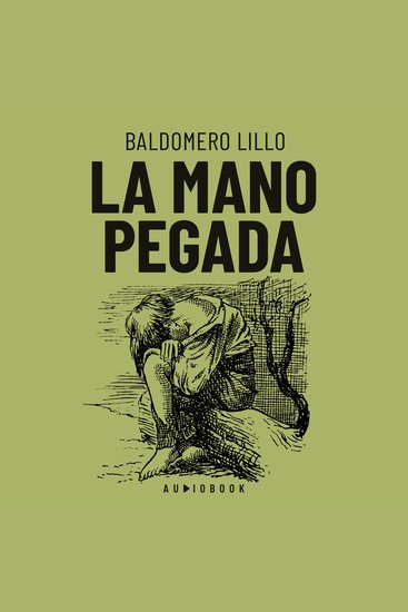 La mano pegada (Completo) - cover