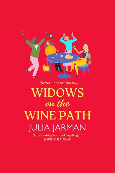 Widows on the Wine Path - A laugh-out-loud book club pick from Julia Jarman - cover