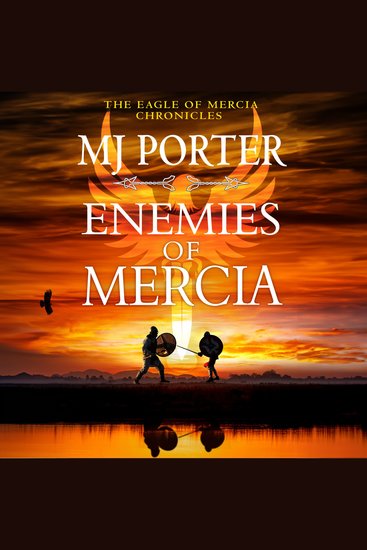 Enemies of Mercia - The instalment in the bestselling Dark Ages adventure series from M J Porter - cover