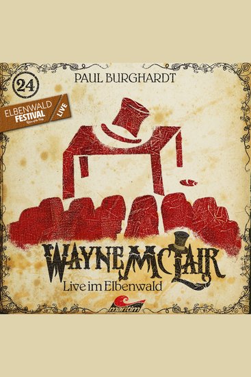 Wayne McLair Folge 24: Live im Elbenwald - cover