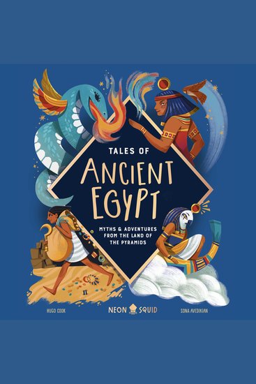 Tales of Ancient Egypt - Myths & Adventures from the Land of the Pyramids - cover