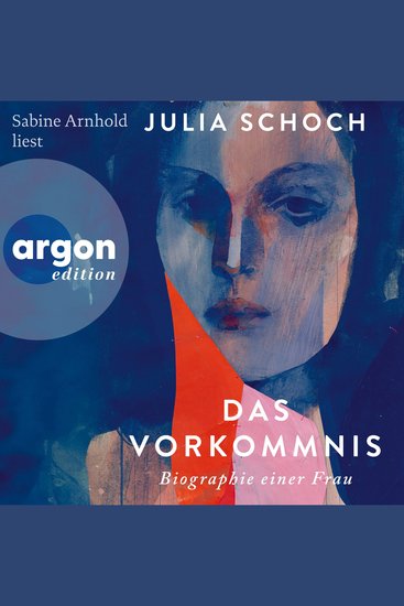 Das Vorkommnis - Biographie einer Frau Band 1 (Ungekürzte Lesung) - cover