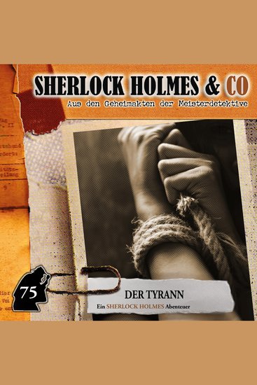 Sherlock Holmes & Co Folge 75: Der Tyrann - cover