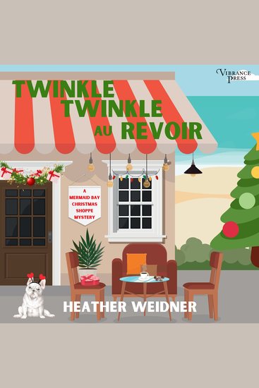 Twinkle Twinkle Au Revoir - Mermaid Bay Christmas Shoppe Mystery Book Two - cover