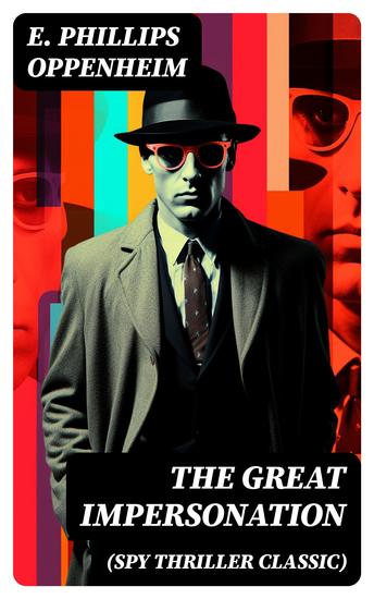 THE GREAT IMPERSONATION (Spy Thriller Classic) - cover