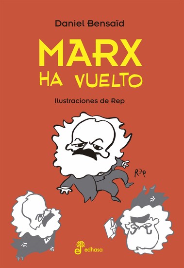 Marx ha vuelto - Ilustraciones de REP - cover