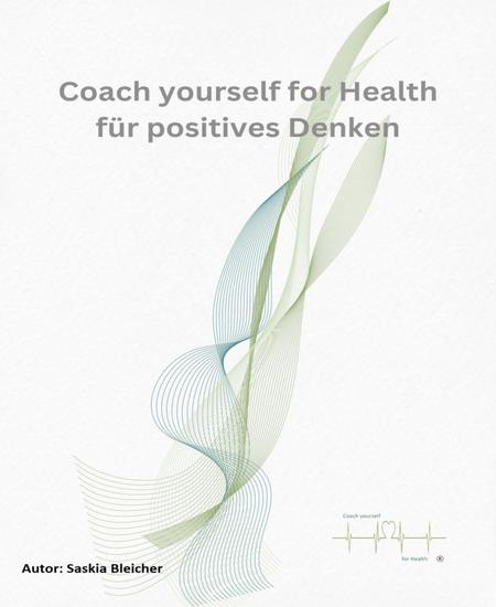 Coach yourself for Health für Positives Denken - cover