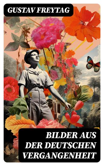 Bilder aus der deutschen Vergangenheit - cover