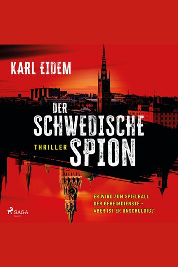 Der schwedische Spion - Thriller | Ein Fall für Edelman & Karlén Band 1 - cover