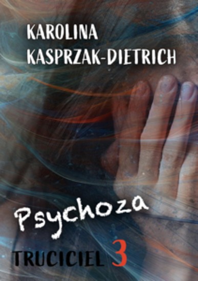 Truciciel 3 Psychoza - cover