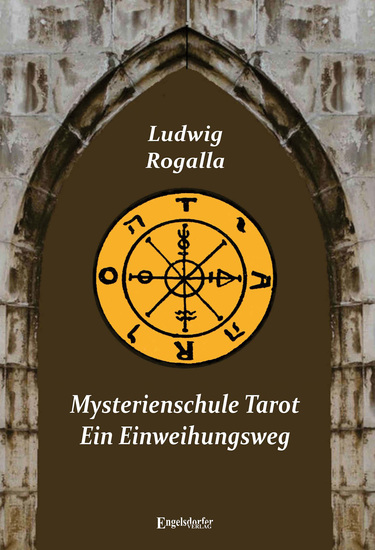 Mysterienschule Tarot - Ein Einweihungsweg - cover