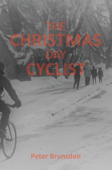 The Christmas Day Cyclist - cover