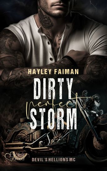 Devil's Hellions MC Teil 1: Dirty Perfect Storm - cover