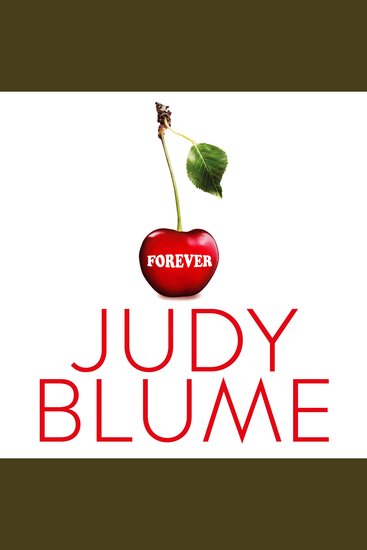 Forever - Now a major Netflix TV-series inspired by Judy Blume's bestselling book! - cover