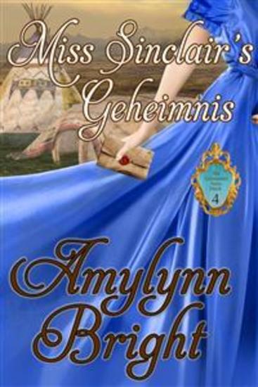 Miss Sinclair´s Geheimnis - Die Geheimnis Serie Buch 4 - cover