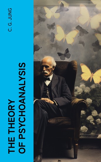 The Theory of Psychoanalysis - cover