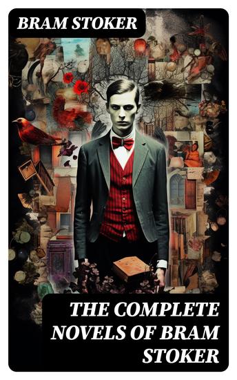 The Complete Novels of Bram Stoker - cover