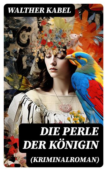 Die Perle der Königin (Kriminalroman) - Ein Detektiv-Abenteuer in Indien - cover