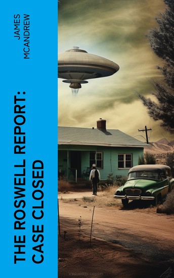 The Roswell Report: Case Closed - cover