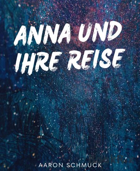 Anna und ihrer Reise - cover