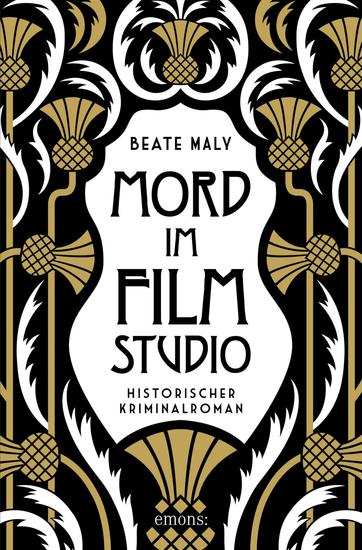 Mord im Filmstudio - Historischer Kriminalroman - cover