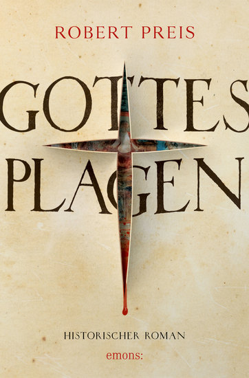 Gottes Plagen - Historischer Roman - cover