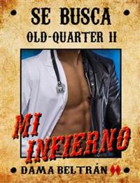 Mi infierno - Cuando amas debes ser sincero con esa persona