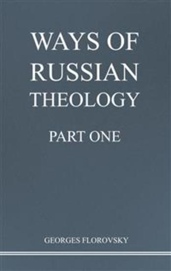 Ways of Russian Theology Part One - cover