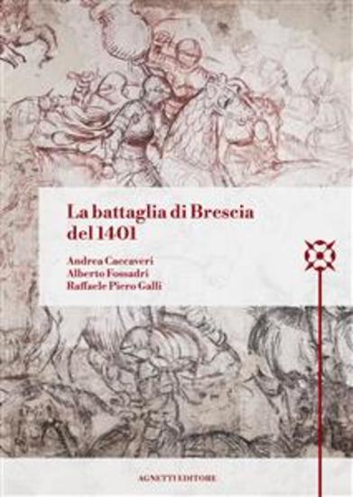 La grande battaglia di Brescia del 1401 - cover