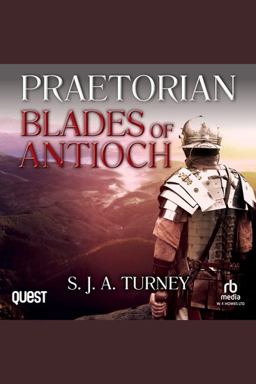 Praetorian: Blades of Antioch - Book 6 - cover