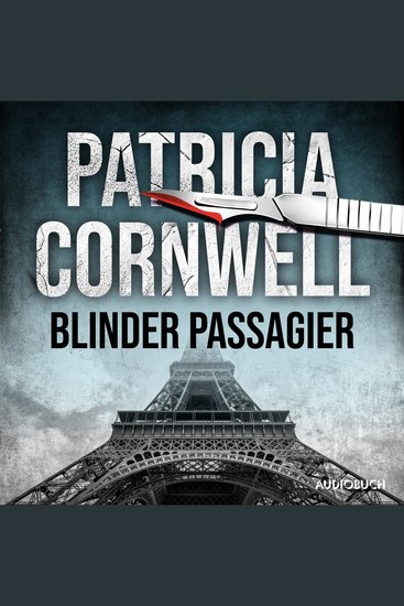 Blinder Passagier (Ein Fall für Kay Scarpetta 10) - cover