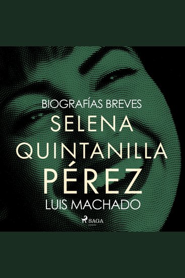 Biografías breves - Selena Quintanilla Pérez - cover