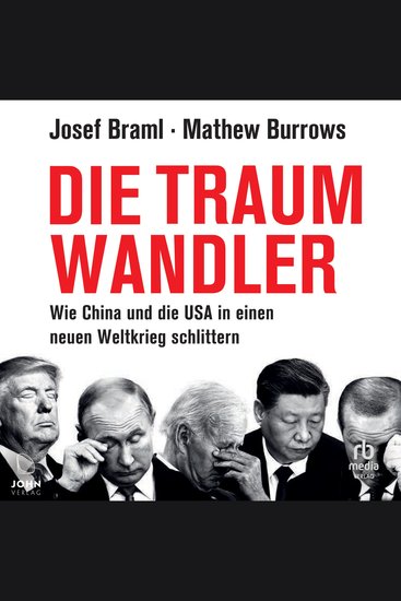 Die Traumwandler - Wie China und die USA in einen neuen Weltkrieg schlittern - cover