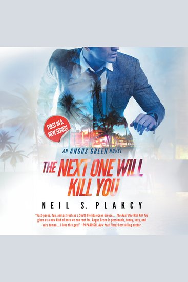 The Next One Will Kill You - An Angus Green FBI Thriller - cover