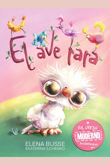 El ave rara: Fábula original en verso moderno - cover