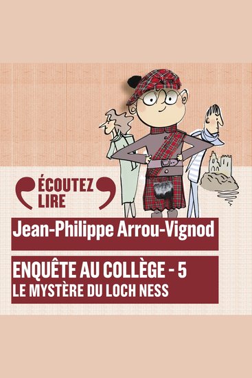 Enquête au collège (Tome 5) - Le mystère du Loch Ness - cover