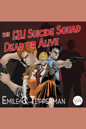 FBI Suicide Squad The - Dead or Alive - cover