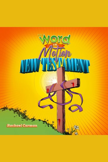 Word in Motion Vol 2 The - New Testament - cover