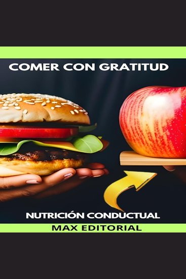 Comer Con Gratitud - para una vida plena y significativa - cover