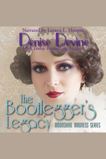 The Bootlegger's Legacy - A Sweet Historical Roaring Twenties Novel - cover