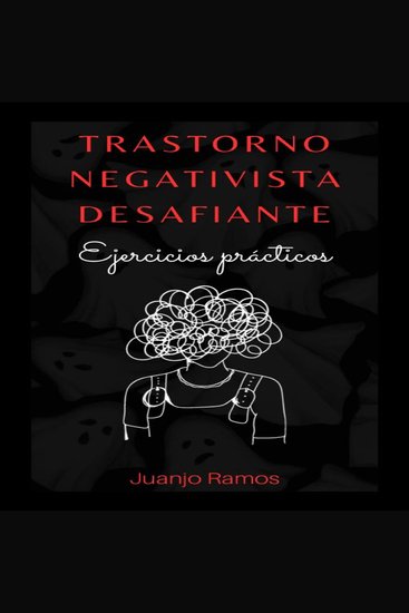 Trastorno negativista desafiante: ejercicios prácticos - cover