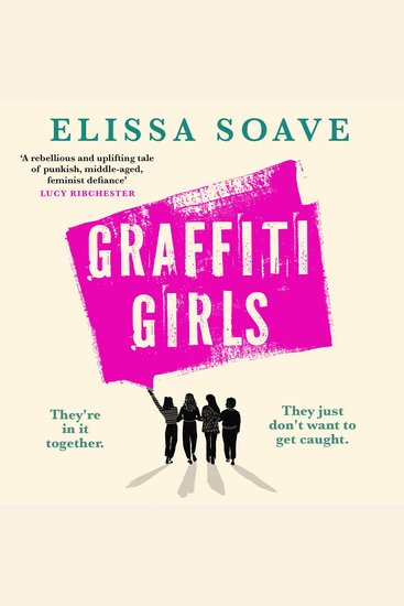 Graffiti Girls: The captivating powerful and unforgettable literary novel of feminist rage for 2026 - cover