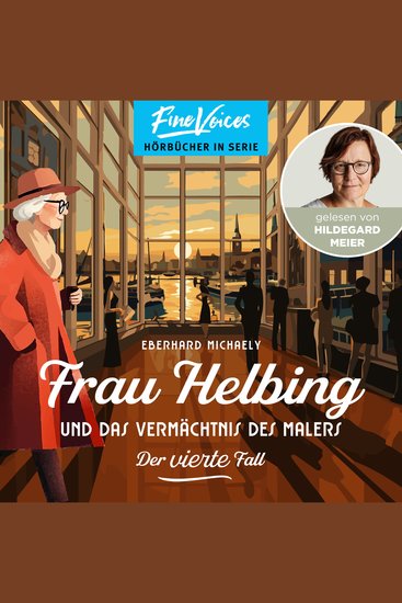 Frau Helbing und das Vermächtnis des Malers - Frau Helbing Band 4 (ungekürzt) - cover