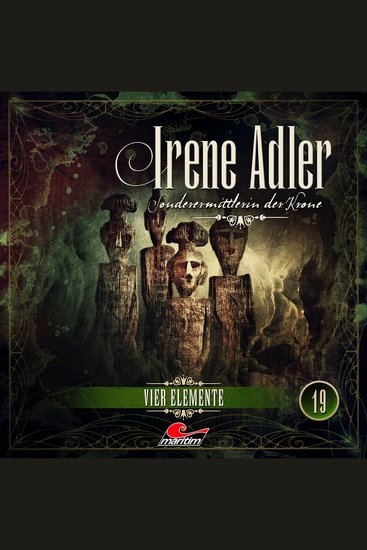 Irene Adler Sonderermittlerin der Krone Folge 19: Vier Elemente - cover