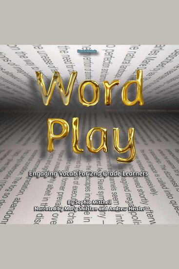 Word Play - Engaging Vocab for 2nd Grade Learners - cover