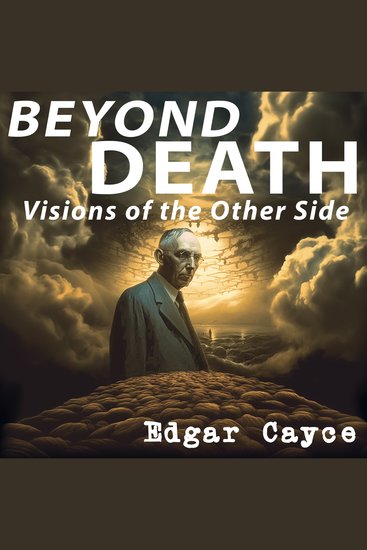 Beyond Death - Visions of the Other Side - cover