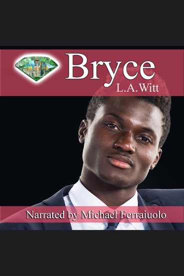Bryce - Gentlemen of the Emerald City Book 3 - cover